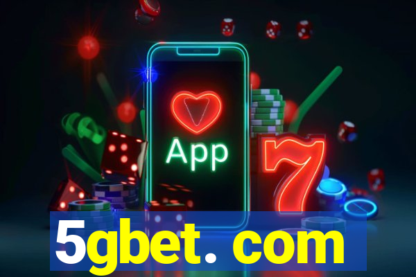 5gbet. com